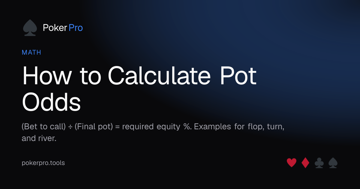 How to Calculate Pot Odds — illustrated cover for the PokerPro article