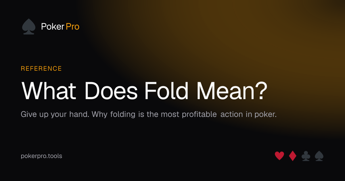 What Does Fold Mean? — illustrated cover for the PokerPro article